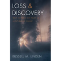 Loss and Discovery: What the Torah Can Teach Us about Leading Change