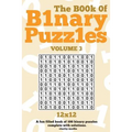 The Book Of Binary Puzzles 12x12 Volume 3