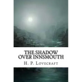 The Shadow Over Innsmouth