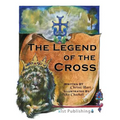 The Legend of the Cross