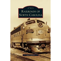 Railroads of North Carolina
