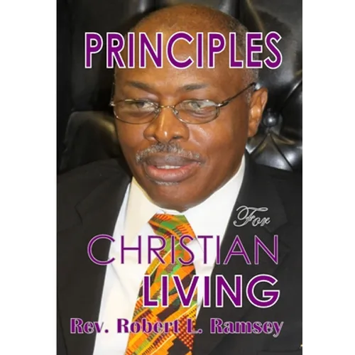 Principles For Christian Living