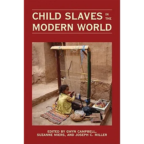 Child Slaves in the Modern World