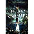 The Chosen Knights