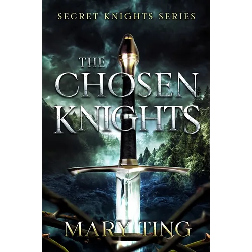 The Chosen Knights