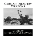 German Infantry Weapons
