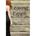 Leaving Egypt: ...a travel guide