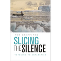 Slicing the Silence: Voyaging to Antarctica