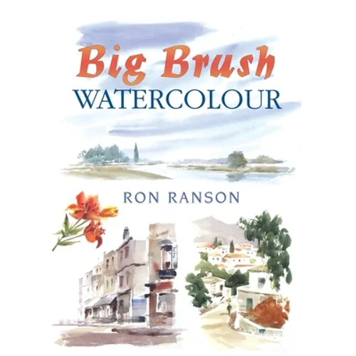 Big Brush Watercolor