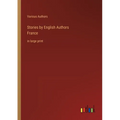 Stories by English AuthorsFrance: in large print