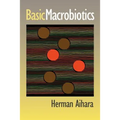 Basic Macrobiotics