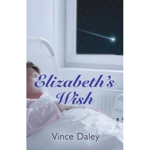 Elizabeth's Wish