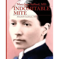 Mary Jane Safford, MD: Indomitable Mite