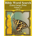 Bible Word Search Extra Large Print Volume 12: Luke #1