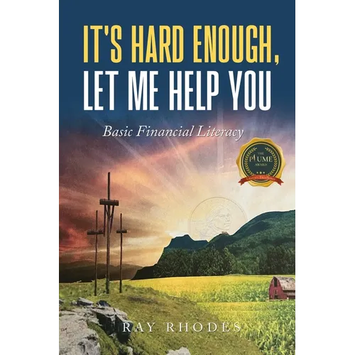 It's Hard Enough, Let Me Help You: Basic Financial Letiracy