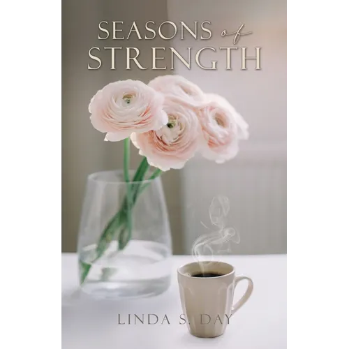 Seasons of Strength