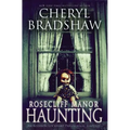 Rosecliff Manor Haunting