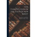 The Constitution of the State of New Jersey