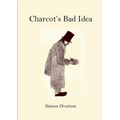 Charcot's Bad Idea