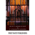 Life of St. Anthony of Egypt