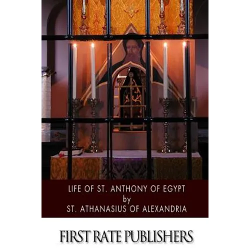 Life of St. Anthony of Egypt