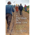 A Pilgrimage to Jasna Góra (English Translation): Pielgrzymka do Jasnej Góry