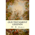 Old Testament Legends