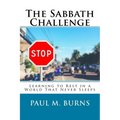 The Sabbath Challenge: Learning to Rest in a World That Never Sleeps
