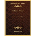 Medicines of Nature: The Thomsonian System