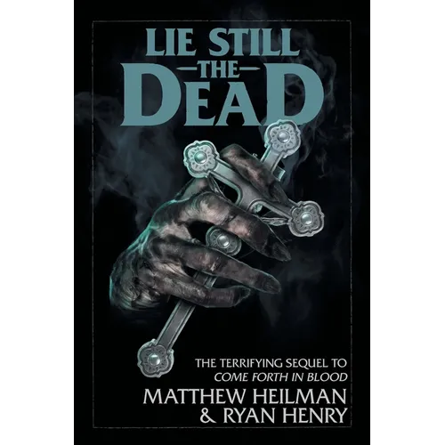 Lie Still The Dead