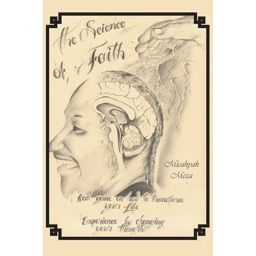 The Science of Faith