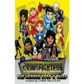 The CrimeFighters: The Heroes Stop a Thief