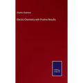 Electro-Chemistry with Postive Results