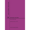 Code of Federal Regulations, Title 14, Aeronautics and Space, Parts 1200-End, 2020