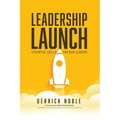 Leadership Launch: Essential Skills for New Leaders