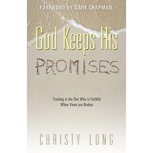 God Keeps His Promises
