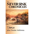 The Neversink Chronicles
