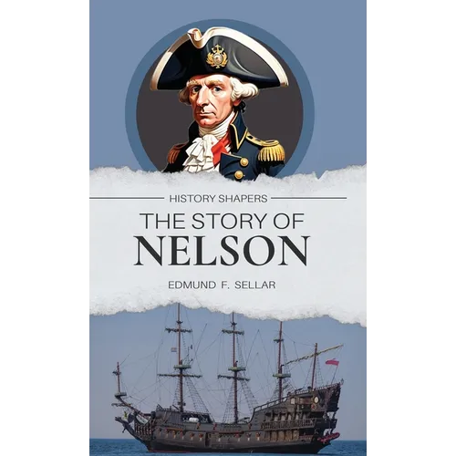 The Story of Nelson
