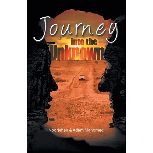 Journey Into The Unknown