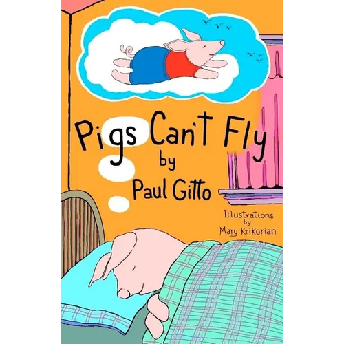 Pigs Can't Fly