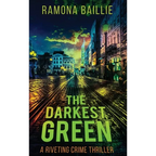 The Darkest Green - Hardcover