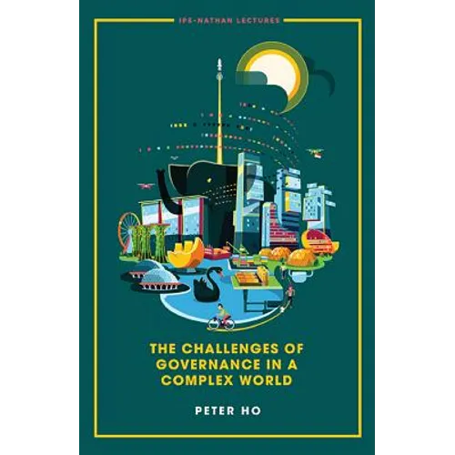 The Challenges of Governance in a Complex World