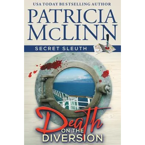 Death on the Diversion (Secret Sleuth, Book 1)
