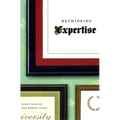 Rethinking Expertise