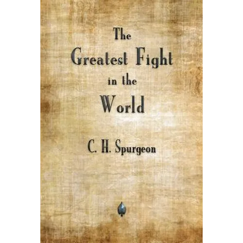 The Greatest Fight in the World