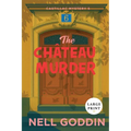 The Chateau Murder: Large Print