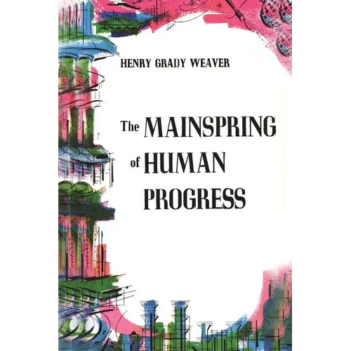 The Mainspring of Human Progress