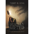 Deathly Gifted: Black Prophecies Series