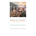 House of Plenty: The Rise, Fall, and Revival of Luby's Cafeterias