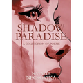 Shadow Paradise